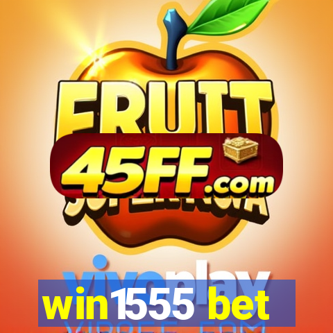 win1555 bet